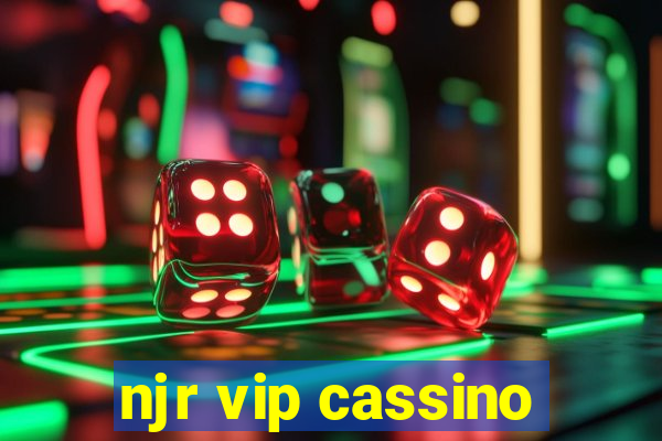 njr vip cassino